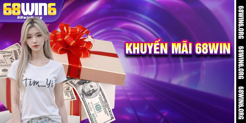 khuyến mãi 68win